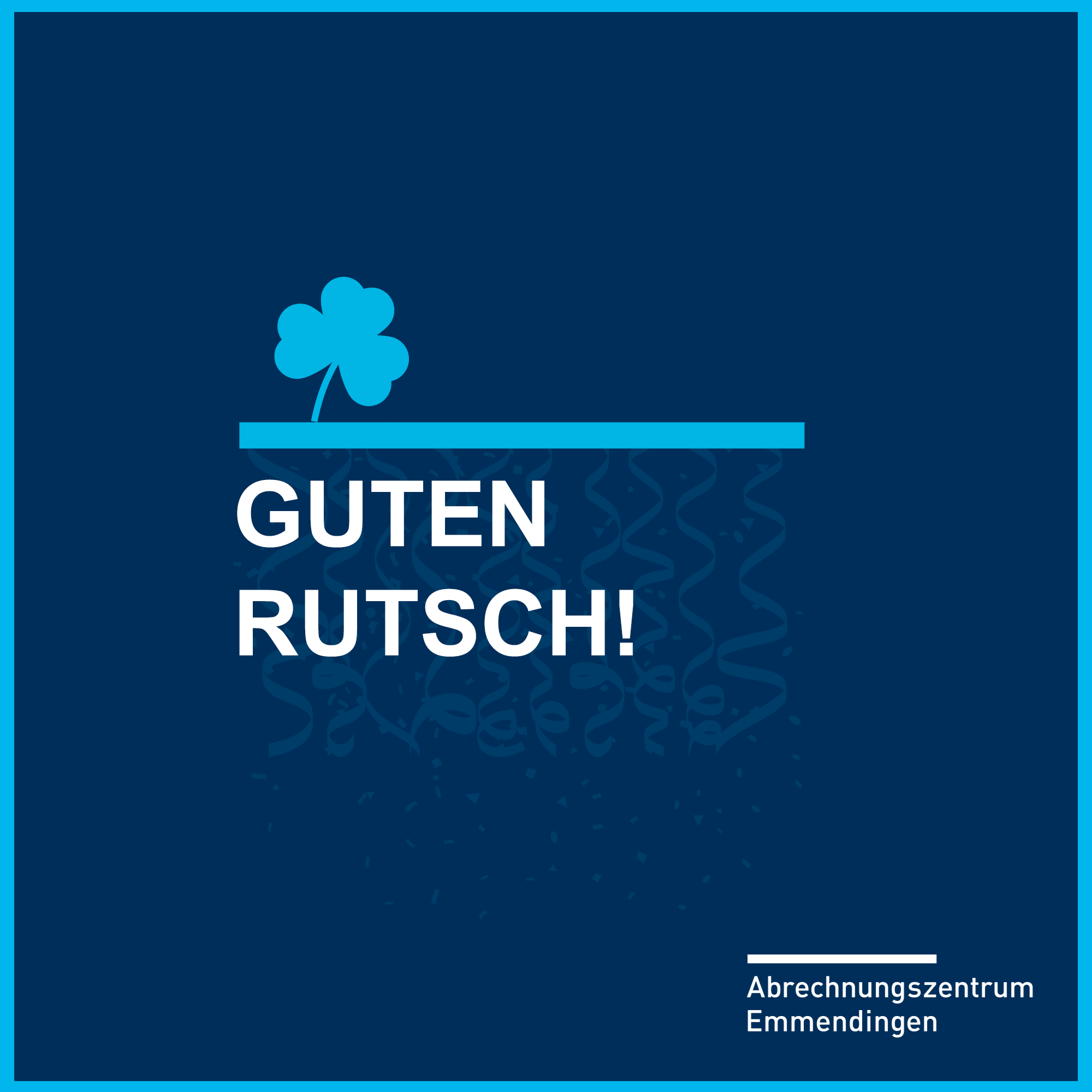Grafik mit Schriftzug "Guten Rutsch"